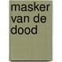 Masker van de dood