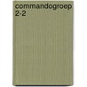 Commandogroep 2-2 by Walter Scott