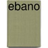 Ebano