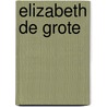 Elizabeth de grote by Jenkins