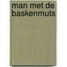 Man met de baskenmuts door Blickensdorfer