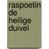 Raspoetin de heilige duivel