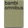 Bambi omnibus door Felix Salten