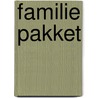 Familie pakket door Onbekend