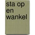 Sta op en wankel