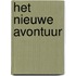 Het nieuwe avontuur