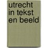 Utrecht in tekst en beeld