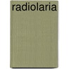 Radiolaria by F.L. Bastet