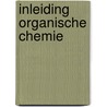 Inleiding organische chemie by Salemink