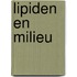 Lipiden en milieu
