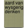 Aard van wysgerig denken door Hoeven