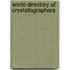 World directory of crystallographers