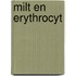 Milt en erythrocyt