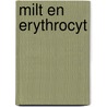 Milt en erythrocyt by Eggink
