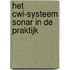 Het CWI-systeem Sonar in de praktijk