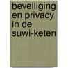 Beveiliging en privacy in de SUWI-keten by A. Calik