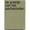 De praktijk van het aanbesteden by P. Mullenders