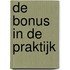 De bonus in de praktijk