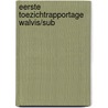 Eerste toezichtrapportage walvis/sub door J.H. Romp