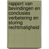 Rapport van bevindingen en conclusies verbetering en sturing rechtmatigheid door B.H. van Apeldoorn