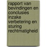 Rapport van bevindingen en conclusies inzake verbetering en sturing rechtmatigheid door B.H. van Apeldoorn