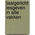 Taalgericht lesgeven in alle vakken