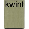 Kwint by W. Hoogendijk