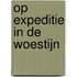 Op expeditie in de woestijn