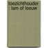 Toezichthouder : lam of leeuw