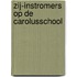 Zij-instromers op de Carolusschool