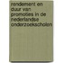 Rendement en duur van promoties in de Nederlandse onderzoekscholen