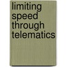 Limiting speed through telematics door K. Brookhuis