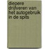 Diepere drijfveren van het autogebruik in de spits