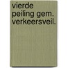 Vierde peiling gem. verkeersveil. door Oude Egberink