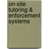 On-site tutoring & enforcement systems by R. Muskaug