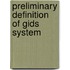 Preliminary definition of gids system