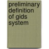 Preliminary definition of gids system door Michon