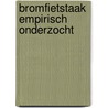 Bromfietstaak empirisch onderzocht door Wierda