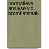 Normatieve analyse v.d. bromfietstaak by Brookhuis