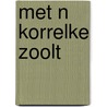 Met n korrelke zoolt by Jannoken