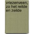 Vriezenveen, zo het reilde en zeilde