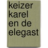 Keizer Karel en de Elegast by L. Faes