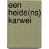 Een heide(ns) karwei