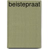 Beistepraat door R. Rentenaar