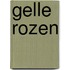 Gelle rozen
