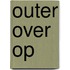 Outer over op