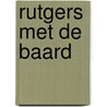 Rutgers met de baard door A. Bekkenkamp