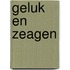 Geluk en zeagen