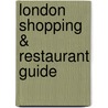 London shopping & restaurant guide door M. van den Berg