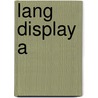 Lang display a door J. Wassen